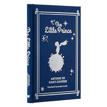 THE LITTLE PRINCE Antoine de Saint-Exupéry