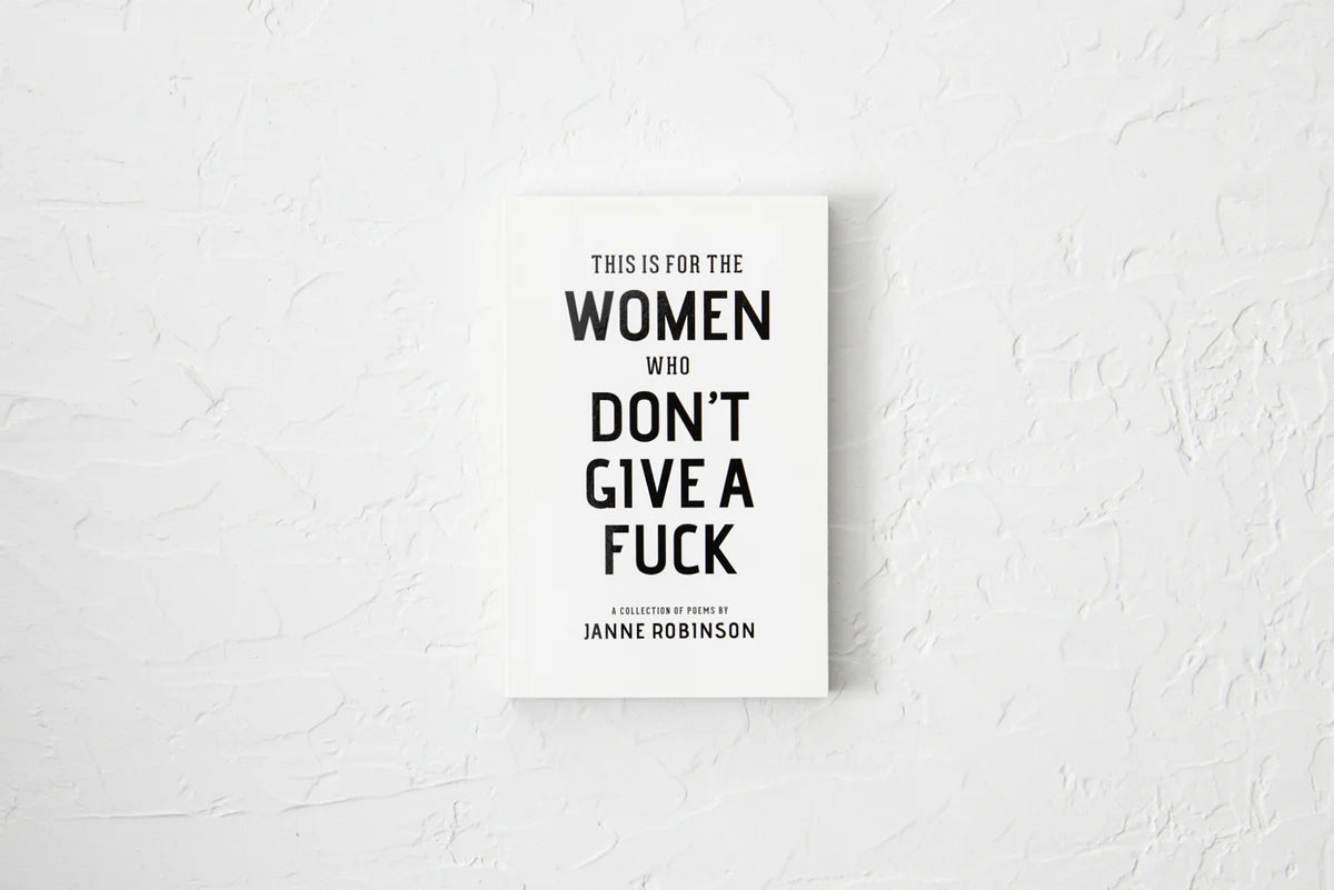 THIS IS FOR THE WOMEN WHO DON'T GIVE A FUCK