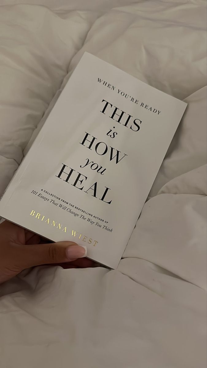 THIS IS HOW YOU HEAL Brianna Wiest